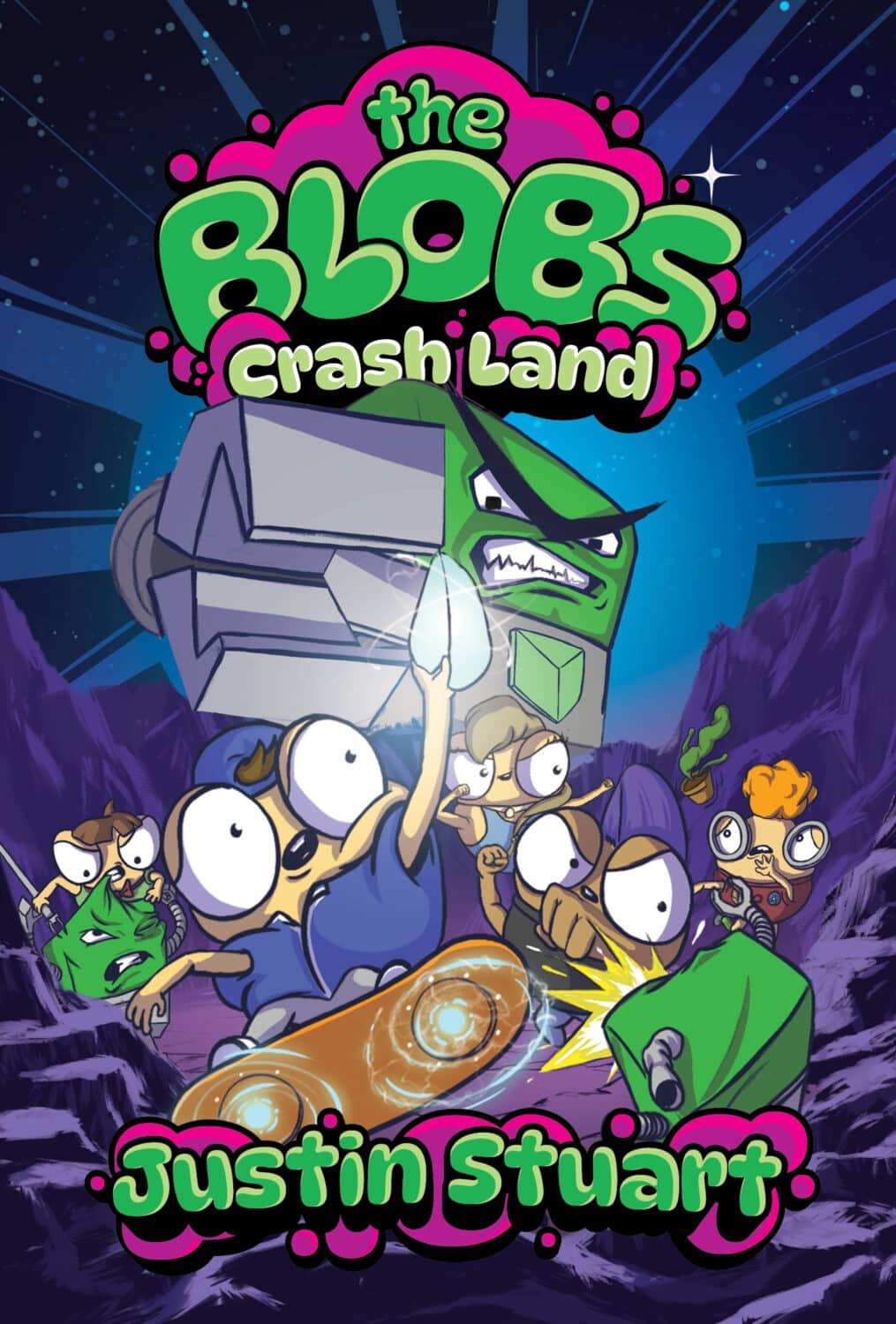 The Blobs Volume One Crash Land Justin Stuart JSTU