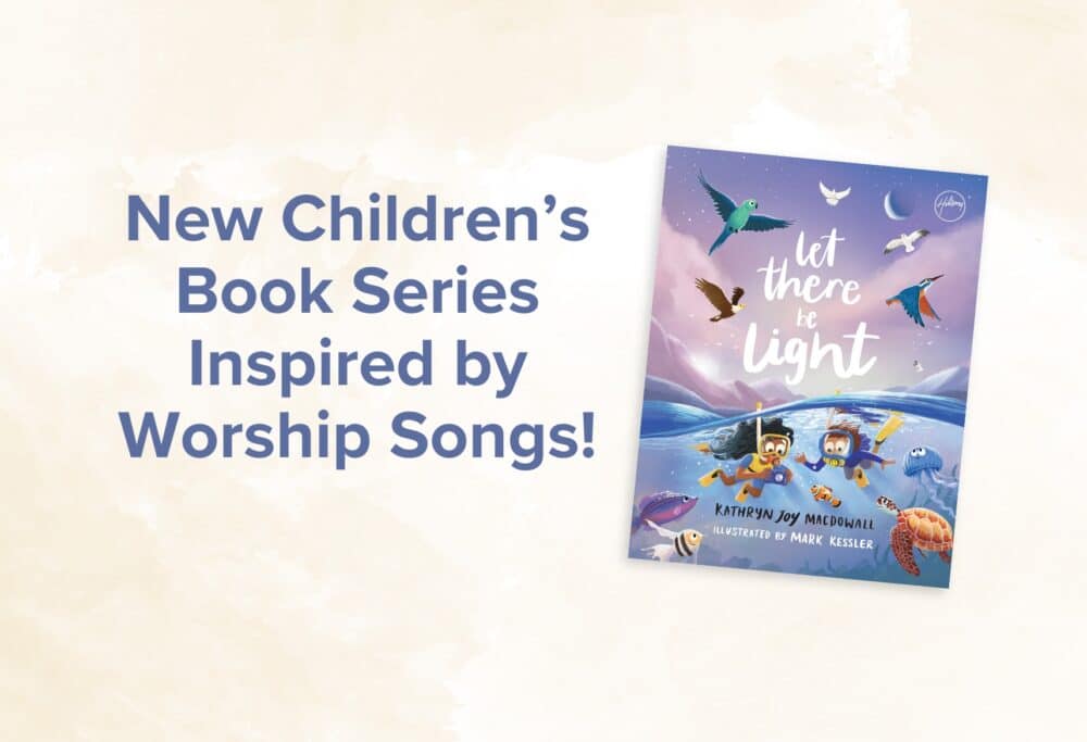 David C Cook and Hillsong to Release Children’s Book Series Inspired by Worship Songs