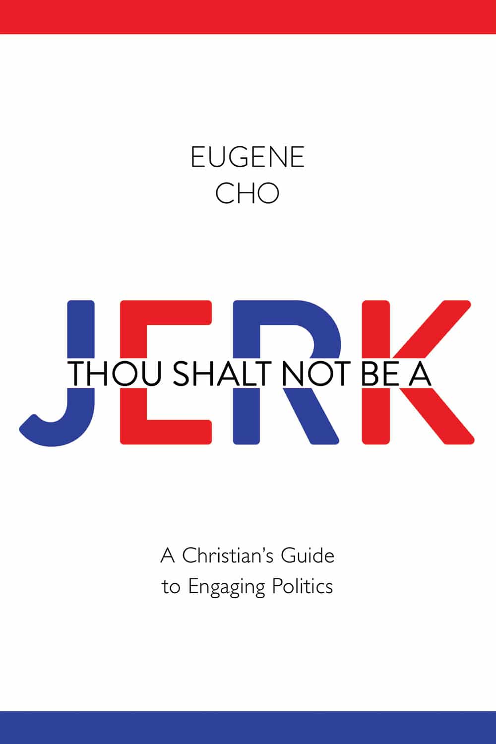 Thou Shalt Not Be a Jerk book cover